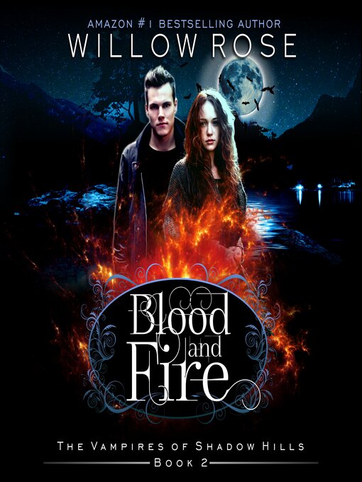 Title details for Blood and Fire by Willow Rose - Available